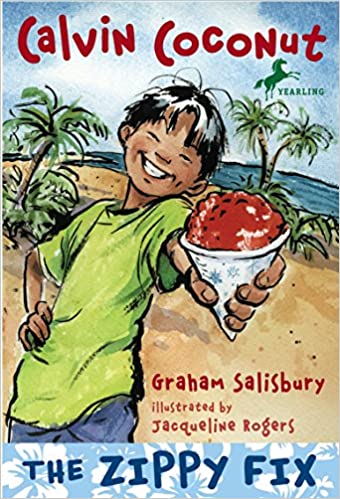 Calvin Coconut: Zippy Fix by Graham Salisbury