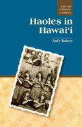 Haoles In Hawaii by by Judy Rohrer
