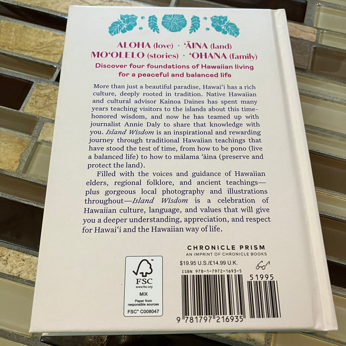 Island Wisdom by Kainoa Daines & Annie Daly