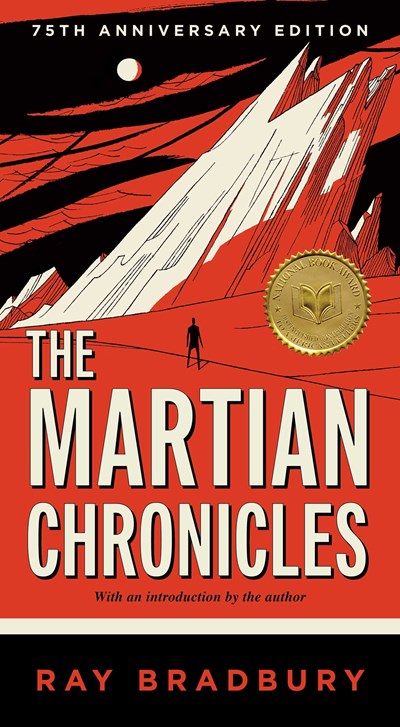 Martian Chronicles by Ray Bradbury